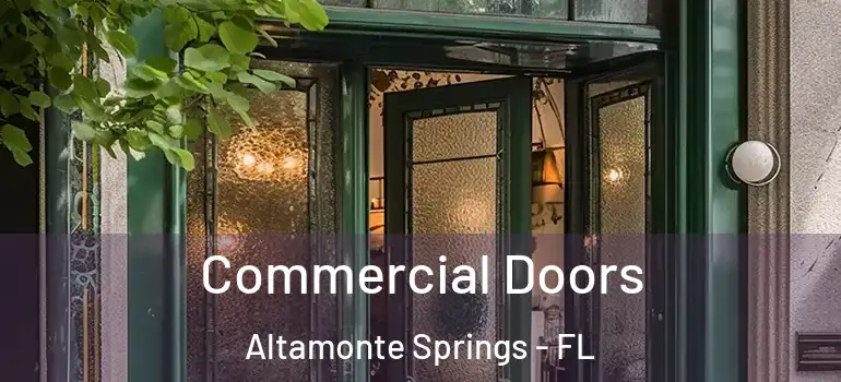  Commercial Doors Altamonte Springs - FL