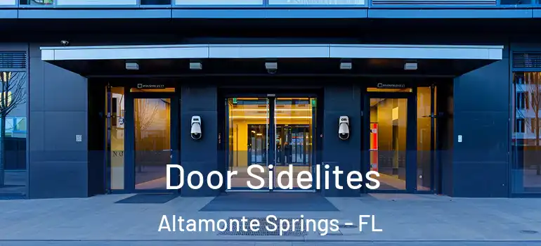  Door Sidelites Altamonte Springs - FL