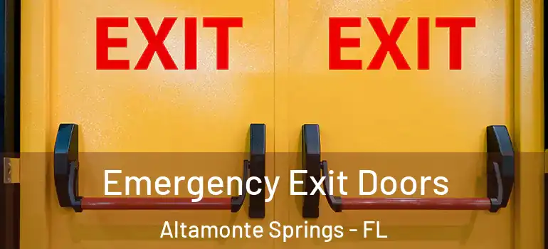  Emergency Exit Doors Altamonte Springs - FL