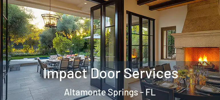  Impact Door Services Altamonte Springs - FL