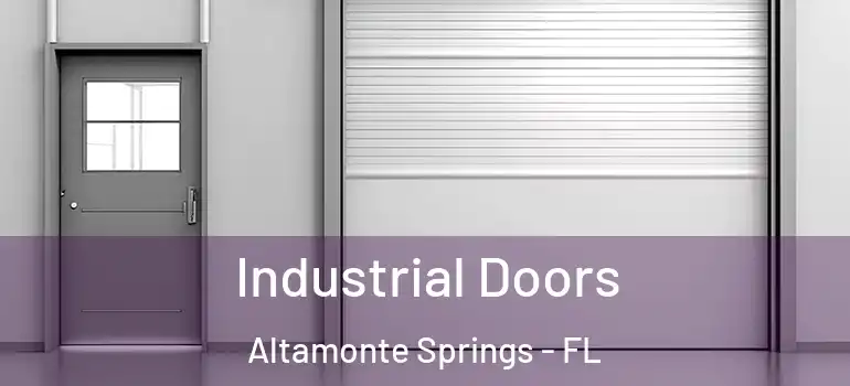  Industrial Doors Altamonte Springs - FL