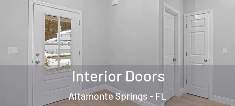 Interior Doors Altamonte Springs - FL